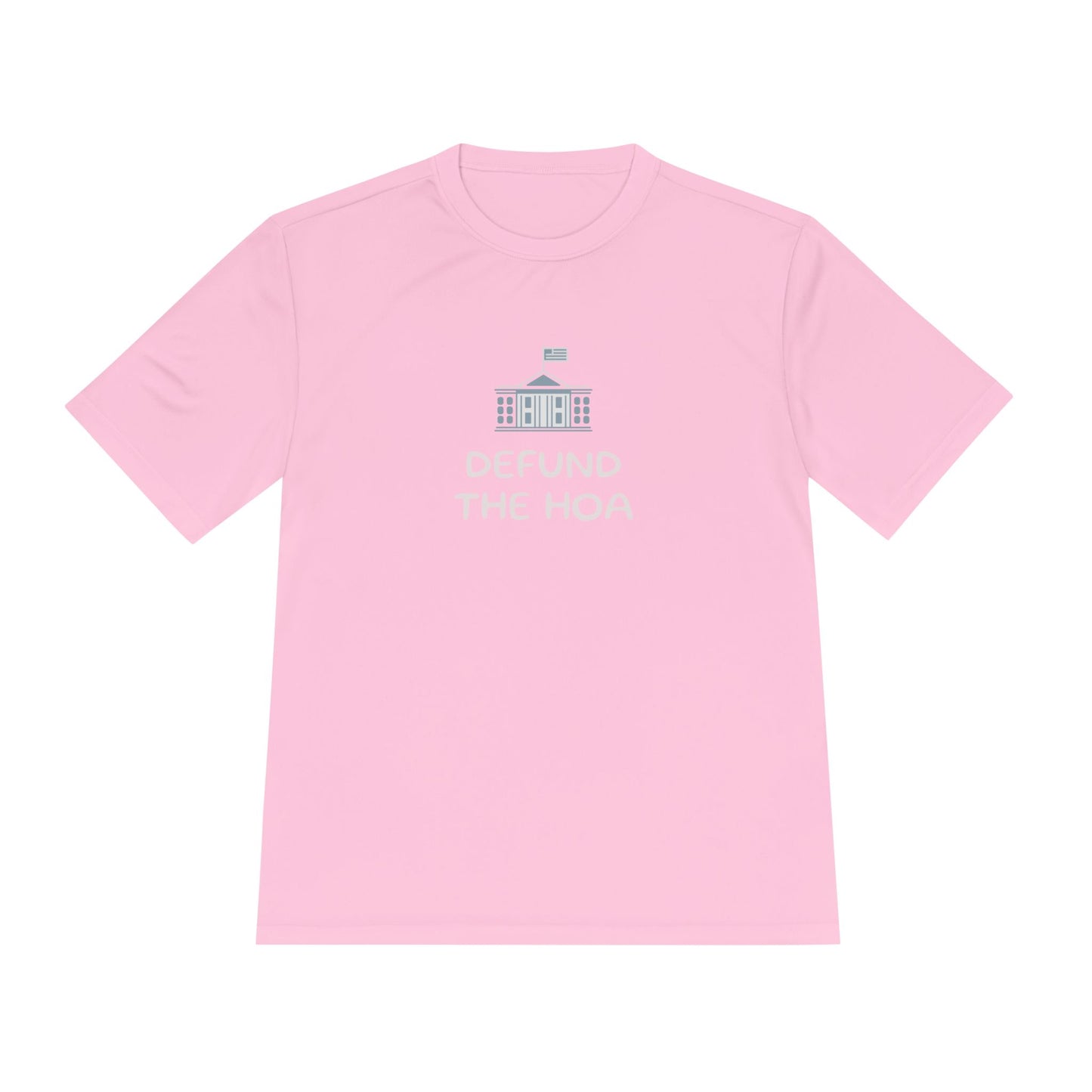 Defund the HOA - Unisex Moisture Wicking Dri Fit Tee - Comfortable Athletic Shirt for Activists