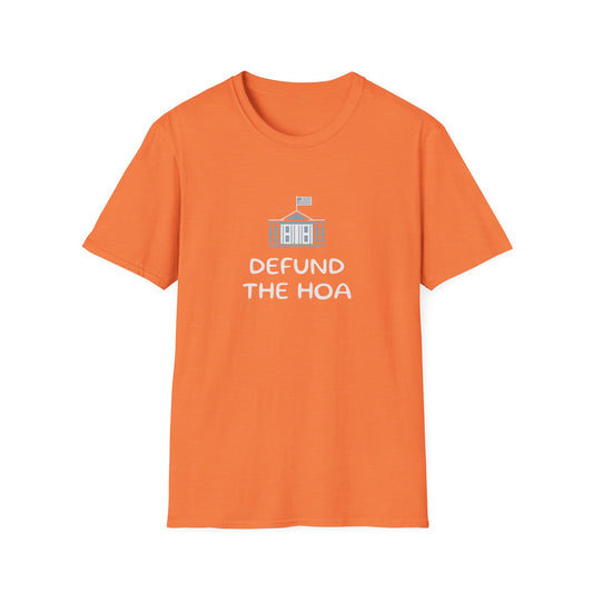 Defund the HOA - Gildan Soft Style