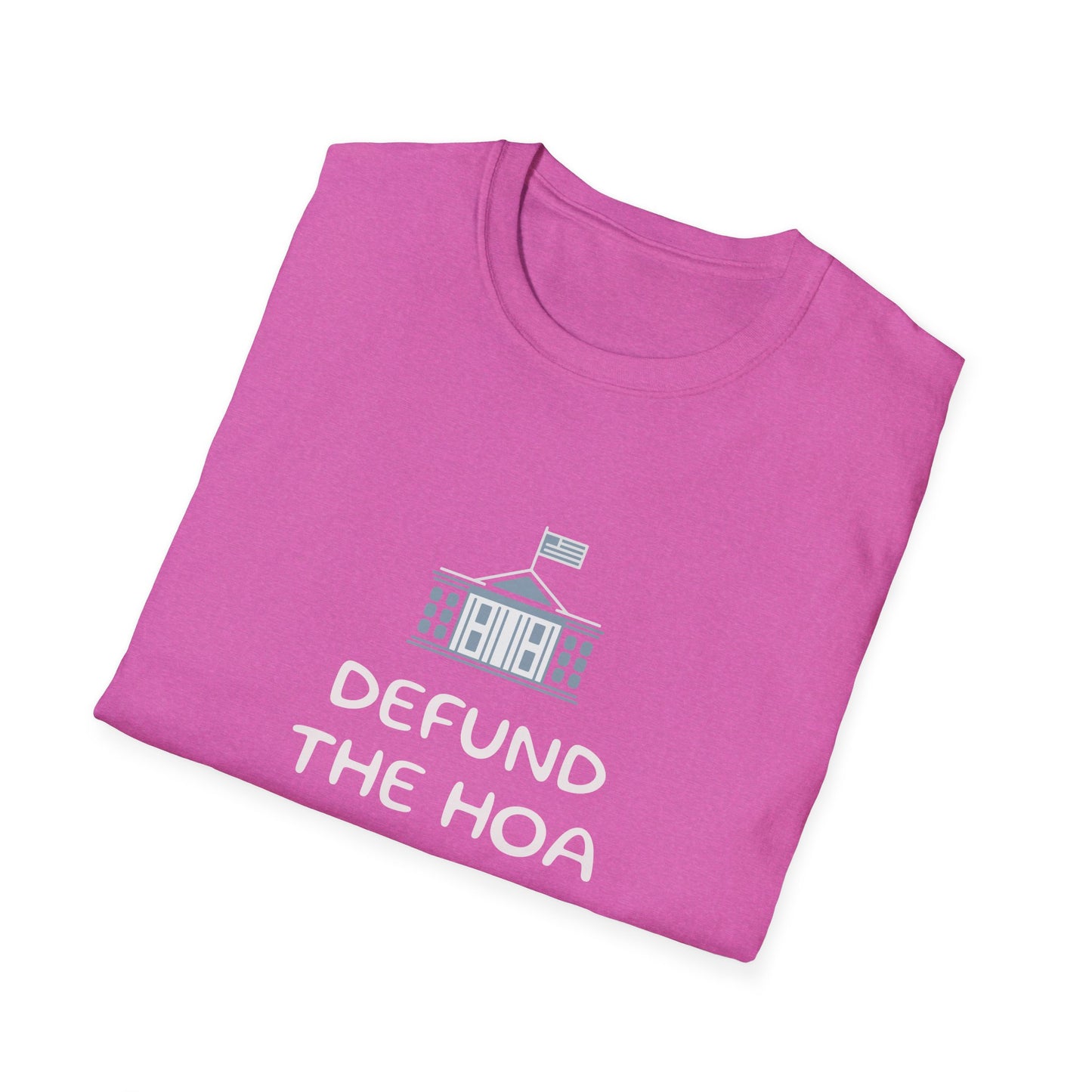Defund the HOA - Gildan Soft Style