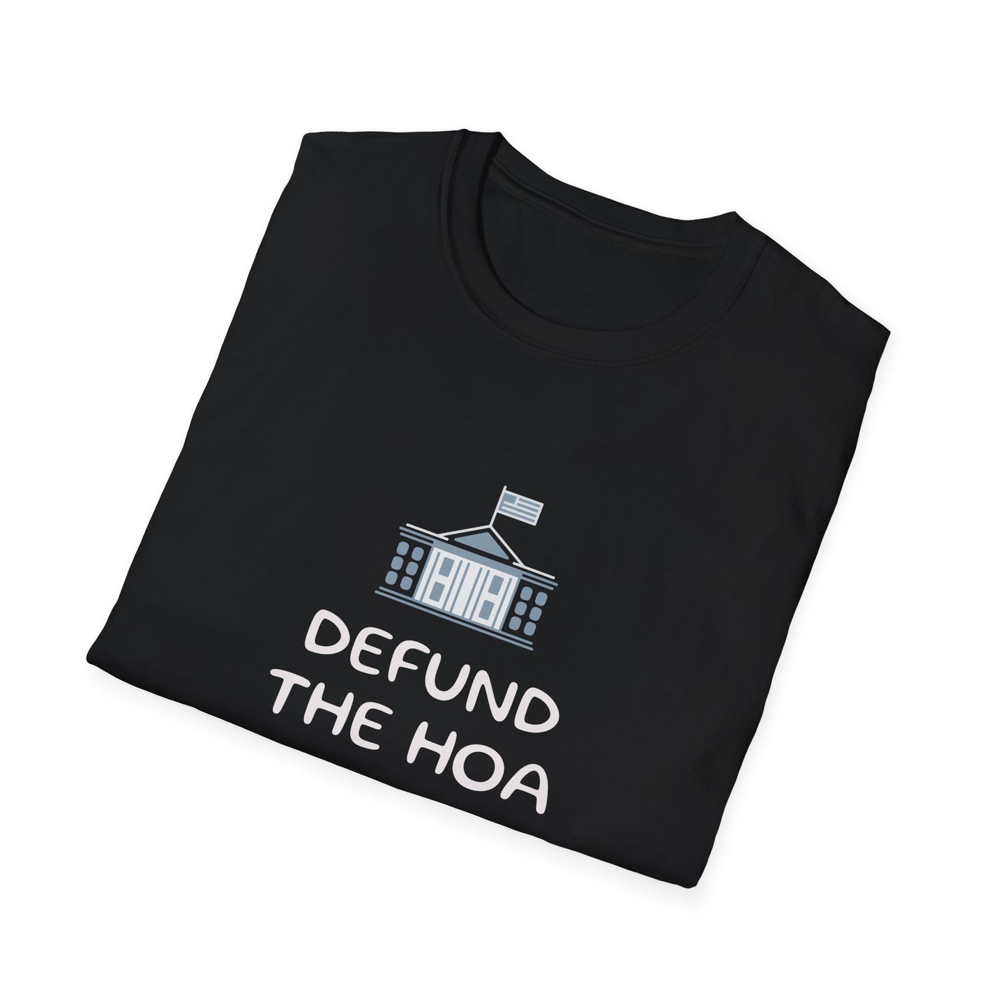 Defund the HOA - Gildan Soft Style